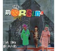 Mörglbl Tea Time for Punks (CD) Album