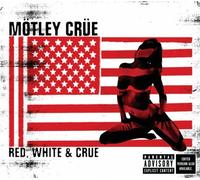 Mötley Crüe - Red White And Crue [Us Import]