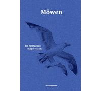 Möwen: Ein Portrait