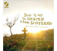 Moffat, Aidan - How To Get To Heaven From Scotland [VINYL]