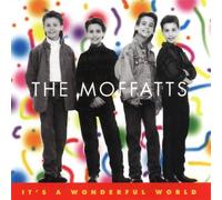 Moffatts, the - Its a Wonderful World