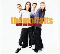 Moffatts - Until You Loved Me [CD 1]