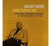 Charnett Moffett - Music from Our Soul