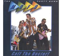 Mofo Party Band - Call the Doctor!
