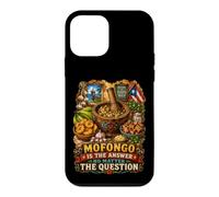 Mofongo Is The Answer Funny Puerto Rican Food Saying Case for iPhone 12 mini