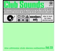 Moguai, De Nuit, Tonka, a.o. - Club Sounds Vol. 23