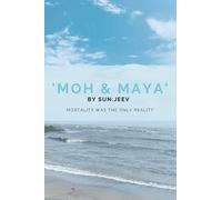 Moh & Maya: Mortality was the only reality