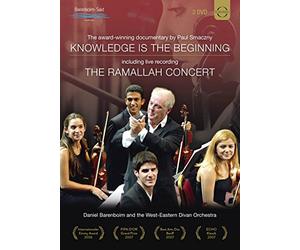 Mohamed Saleh, Kinan Azmeh, Mor Biron, Sharon Polyak, Daniel Barenboim, West-Eastern Divan Orchestra, Daniel Barenboim - Knowledge Is The Beginning & The Ramallah Concert