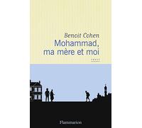 Mohammad, ma mere et moi