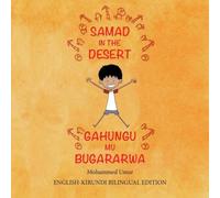 Mohammed Umar Samad in the Desert: English-Kirundi Bilingual Edition Paperback Book Mohammed Umar Multicolor