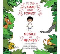 Mohammed Umar Samad in the Forest: English-Bemba Bilingual Edition Paperback Book Mohammed Umar Multicolor