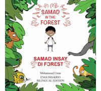 Mohammed Umar Samad in the Forest: English-Krio Bilingual Edition Paperback Book Mohammed Umar Multicolor