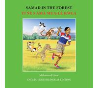 Mohammed Umar Samad in the Forest: English - Kru Bilingual Edition Paperback Book Mohammed Umar Multicolor