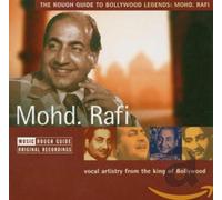 Mohd. Rafi - The Rough Guide to Bollywood Legends: Mohd. Rafi