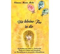 Mohr - Die kleine Fee in dir - New paperback or softback - X555z