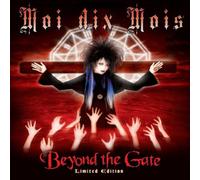 Moi Dix Mois - Beyond the Gate (Ltd. Edition)