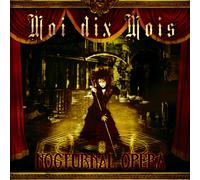 Moi Dix Mois - Nocturnal Opera