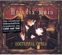 Moi Dix Mois - Nocturnal Opera [Digipak]