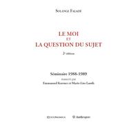 MOI ET LA QUESTION DU SUJET, 2ED. (LE): Séminaire 1988-1989