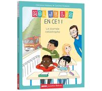 MOI JE LIS TOUT SEUL - MOI, JE LIS EN CE1 - TOME 2 LA JOURNÉE CATASTROPHE
