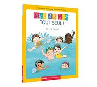 Moi je lis tout seul - Tome 10 Tous à l'eau !