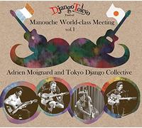 MOIGNARD,ADRIEN & TOKYO DJANGO COLLECTIVE - Manouche World Class Meeting V