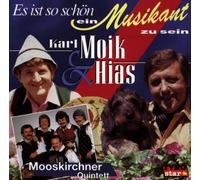 Moik Karl - Es Ist So Schoen