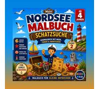Moin! Nordsee Malbuch für Kinder ab 4 Jahren: Schatzsuche - Band 2: Schatzsuche am Meer Ausmalbuch mit großen Motiven, süßen Tieren und Abenteuern (Doro Kids Nordsee Malbücher)