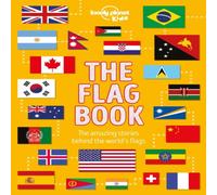Moira Butterfield Lonely Planet Kids The Flag Book Moira Butterfield Multicolor