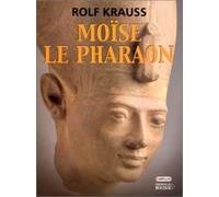 Moise Le Pharaon