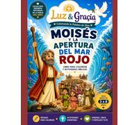Moisés y la apertura del mar Rojo - Libro bíblico de actividades y para colorear: Dibujos para colorear, laberintos, juegos de unir puntos, encontrar ... y actividades cristianas educativas.
