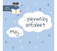 Mój pierwszy alfabet: Nauka czytania dla dzieci | Obrazki i przykłady