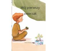 Mój pierwszy zwierzak