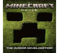 Mojang AB A Minecraft Movie: The Junior Novelization Paperback Book Mojang AB Multicolor