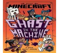 Mojang AB Minecraft: Ghast in the Machine Paperback Book Mojang AB Multicolor