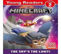 Mojang AB Minecraft Young Readers: The Sky's the Limit Paperback Book Mojang AB Multicolor