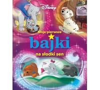 Moje pierwsze bajki na słodki sen Disney