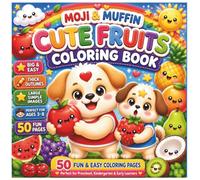 Moji & Muffin Cute Fruits Coloring Book: 50 Fun & Easy Coloring Pages for Kids Ages 3-8