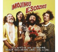 Mojinos Escozios - Los Novios Que Las Madres Nunc