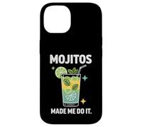 Mojitos Made Me Do It Cocktail Lime Mints Case for iPhone 14
