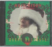 Mojo Nixon & The Toadliquors - Horny Holidays