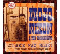 Mojo Nixon & the Toadliquors - The Real Sock Ray Blue