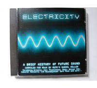MOJO PRESENTS 'ELECTRICITY' - A BRIEF HISTORY OF FUTURE SOUND AUDIO CD