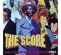 Mojo Presents: The Score