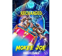 Mokee Joe: Recharged: 2