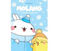 Molang - Tome 4 - Glissades et rigolades