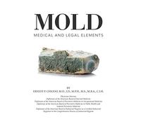 Mold: Medical and Legal Elements