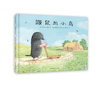 Mole and the Baby Bird (Hardcover) (Chinese Edition)