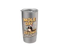 Mole Day is My Second Christmas Chemistry Science Stainless Steel Insulated Tumbler