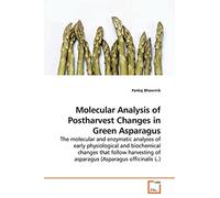 Molecular Analysis of Postharvest Changes in Green Asparagus